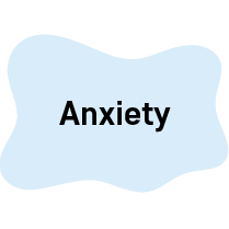 Anxiety